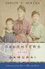 Go to record Daughters of the samurai : a journey from east to west and...