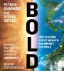 Go to record Bold how to go big, create wealth, and impact the world