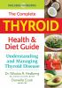 Go to record The complete thyroid health & diet guide : understanding a...