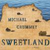 Go to record Sweetland a novel