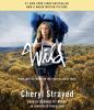 Go to record Wild : from lost to found on the Pacific Crest Trail