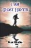 Go to record I am ghost hunter