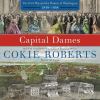 Go to record Capital dames the Civil War and the women of Washington, 1...