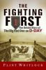 Go to record The Fighting First : the untold story of the Big Red One o...