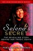 Go to record Selena's secret : the revealing story behind her tragic de...