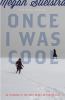 Go to record Once I was cool : personal essays