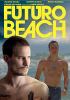 Go to record Futuro Beach = Praia do Futuro