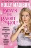 Go to record Down the rabbit hole : the curious adventures and cautiona...