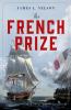 Go to record The French prize : [a novel]