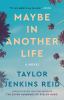 Go to record Maybe in another life : a novel