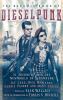 Go to record The mammoth book of dieselpunk