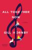 Go to record All together now : a novel