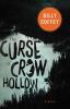 Go to record The curse of Crow Hollow : [a novel]