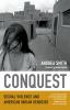 Go to record Conquest : sexual violence and American Indian genocide