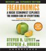 Go to record Freakonomics : a rogue economist explores the hidden side ...