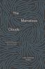 Go to record The marvelous clouds : toward a philosophy of elemental me...