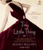 Go to record Tiny little thing : a novel