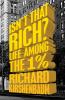 Go to record Isn't that rich? : life among the 1 percent