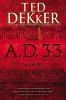 Go to record A.D. 33 : a novel