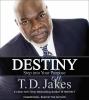 Go to record Destiny : step into your purpose