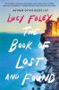 Go to record The book of lost and found : a novel