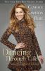 Go to record Dancing through life : steps of courage and conviction
