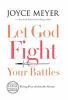 Go to record Let God fight your battles : being peaceful in the storm
