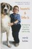 Go to record Haatchi & Little B : the inspiring true story of one boy a...
