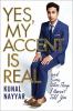 Go to record Yes, my accent is real : and some other things I haven't t...