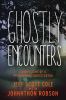 Go to record Ghostly encounters : confessions of a paranormal investiga...