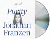 Go to record Purity :  a novel