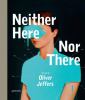 Go to record Neither here nor there : the art of Oliver Jeffers