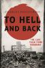 Go to record To hell and back : the last train from Hiroshima