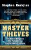 Go to record Master thieves : the Boston gangsters who pulled off the w...