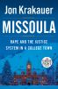Go to record Missoula: rape and the justice system in a college town