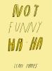Go to record Not funny ha-ha