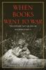 Go to record When books went to war : the stories that helped us win Wo...