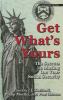 Go to record Get what's yours : the secrets to maxing out your social s...