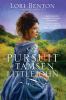 Go to record The pursuit of Tamsen Littlejohn : [a novel]