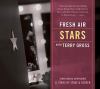 Go to record Fresh Air with Terry Gross. Stars [Terry Gross interviews ...