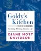 Go to record Goldy's kitchen cookbook : cooking, writing, family, life