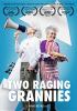 Go to record Two raging grannies