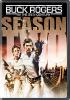 Go to record Buck Rogers in the 25th century. Season two