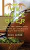 Go to record We make beer : inside the spirit and artistry of America's...