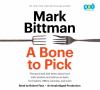 Go to record A bone to pick the good and bad news about food, with wisd...
