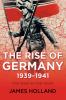 Go to record The war in the West. Volume 1, The rise of Germany, 1939-1...