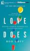 Go to record Love does discover a secretly incredible life in an ordina...