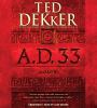 Go to record A.D. 33 a novel