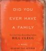 Go to record Did you ever have a family