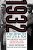 Go to record 1932 : the rise of Hitler and FDR ; two tales of politics,...